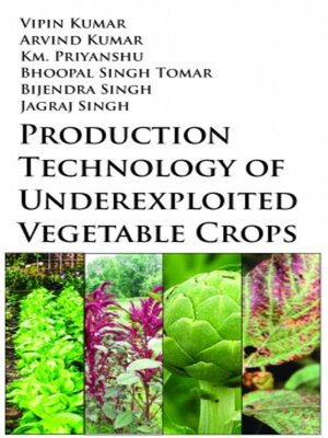 cover image of Production Technology of Underexploited Vegetable Crops